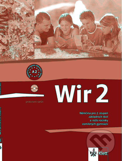 Wir 2 - české vydání. Pracovní sešit Klett nakladatelství