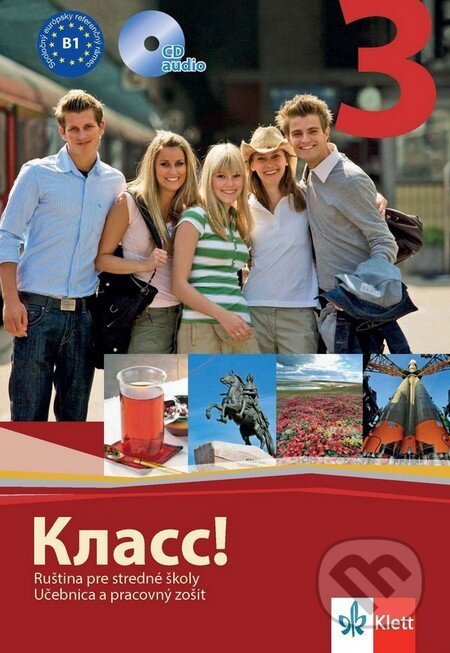 Klass 3 - Ruština pre stredné školy (Učebnica + pracovný zošit + 2 CD) - kniha z kategorie Jazykové učebnice a slovníky