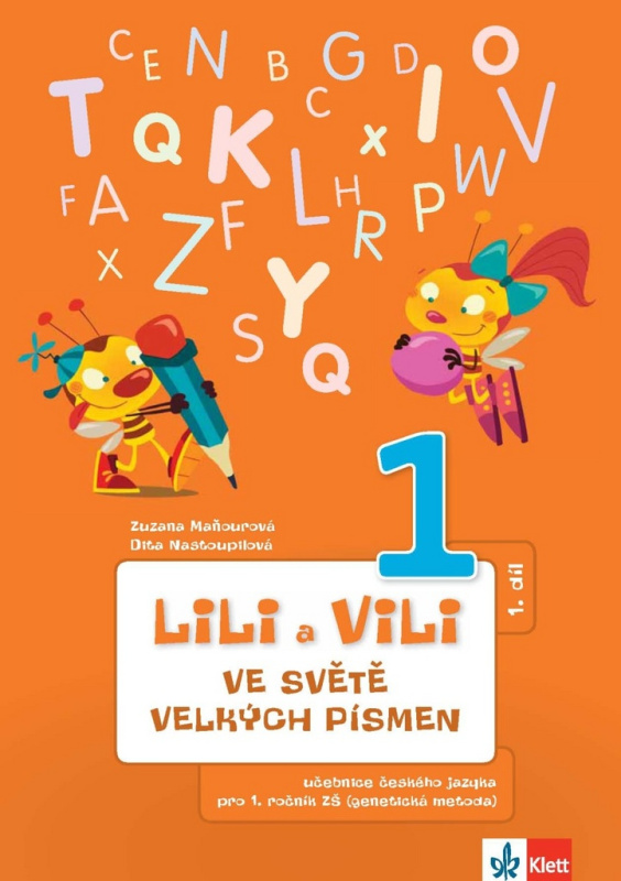LILI A VILI VE SVĚTĚ VELKÝCH PÍSMEN Klett nakladatelství