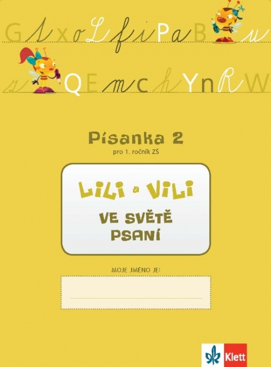LILI A VILI VE SVĚTĚ PSANÍ. PÍSANKA 2 PRO 1. ROČNÍK ZŠ Klett nakladatelství