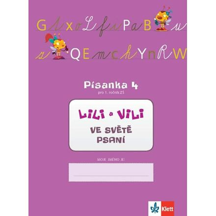LILI A VILI VE SVĚTĚ PSANÍ. PÍSANKA 4 PRO 1. ROČNÍK ZŠ Klett nakladatelství