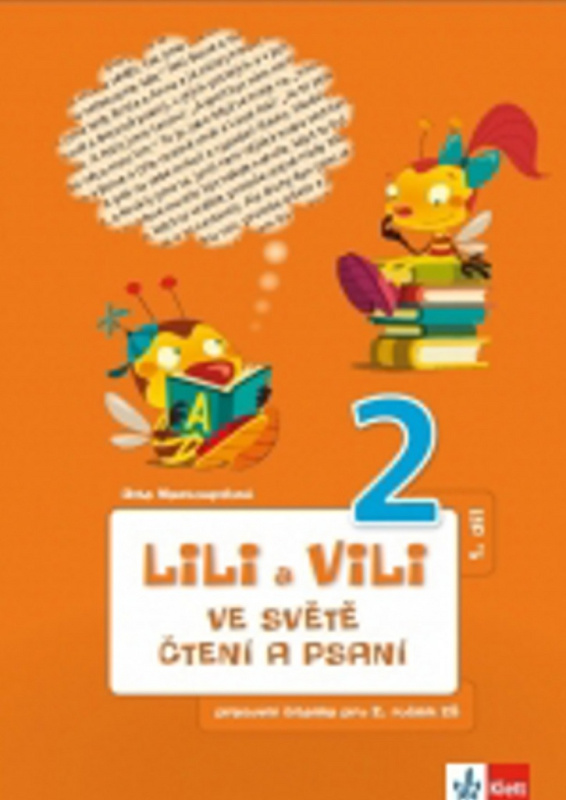 Lili a Vili 2 - Ve světě čtení a psaní - PS 1 - Dita Nastoupilová - kniha z kategorie 1. stupeň