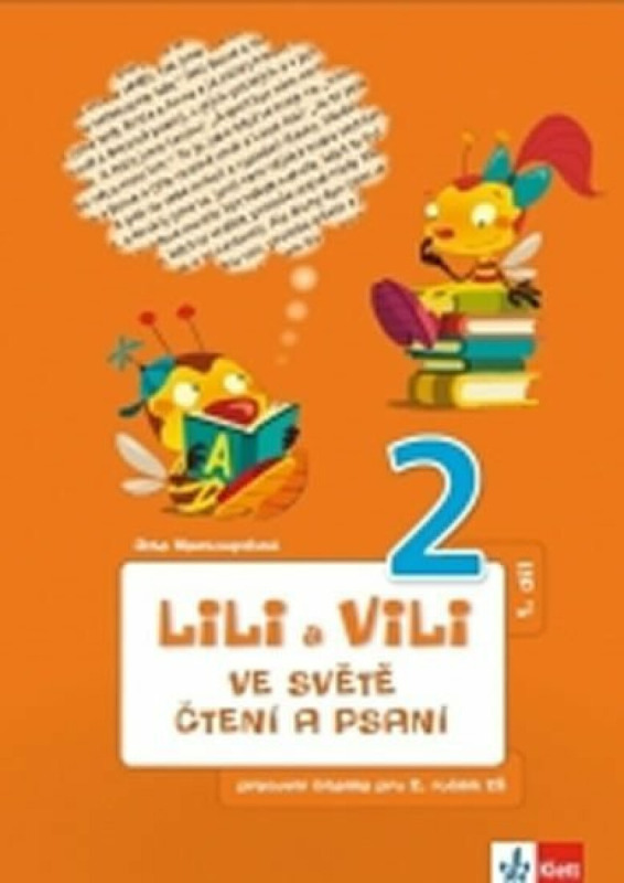 Lili a Vili 2 - Ve světě čtení a psaní - PS 1 - Dita Nastoupilová - kniha z kategorie 1. stupeň