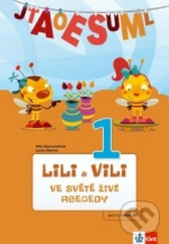 LILI A VILI VE SVĚTĚ ŽIVÉ ABECEDY Klett nakladatelství