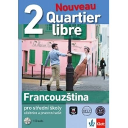 Quartier Libre Nouveau 2 (A2-B1) – učebnice s prac. sešitem Klett nakladatelství