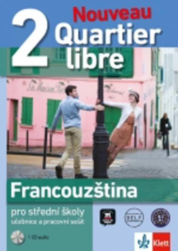 Quartier Libre Nouveau 2 (A2-B1) – učebnice s prac. sešitem Klett nakladatelství