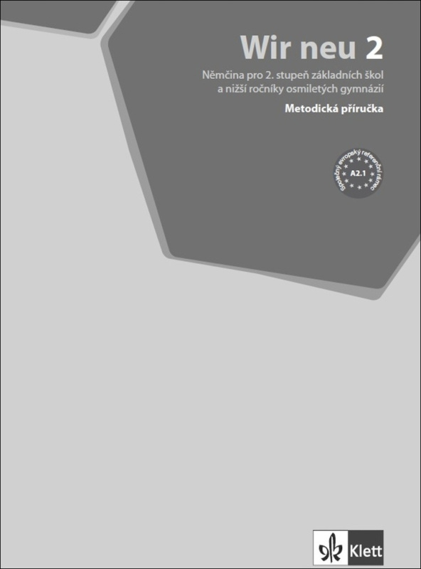 Wir neu 2 (A2.1) – MP + CD Klett nakladatelství