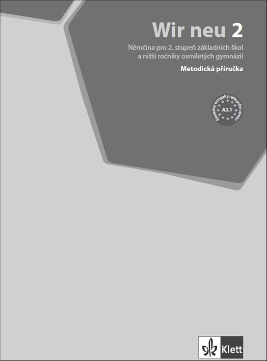 Wir neu 2 (A2.1) – MP + CD Klett nakladatelství