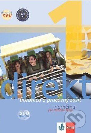 Direkt neu 1: Učebnica a pracovný zošit (Nemčina pre stredné školy) - kniha z kategorie Jazykové učebnice a slovníky