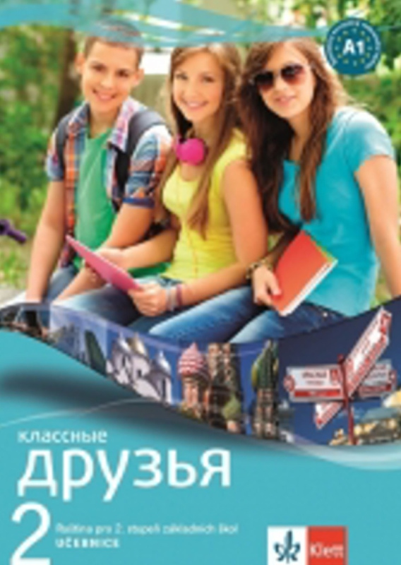 KLASSNYJE DRUZIA 2 (A1.1) - učebnice Klett nakladatelství