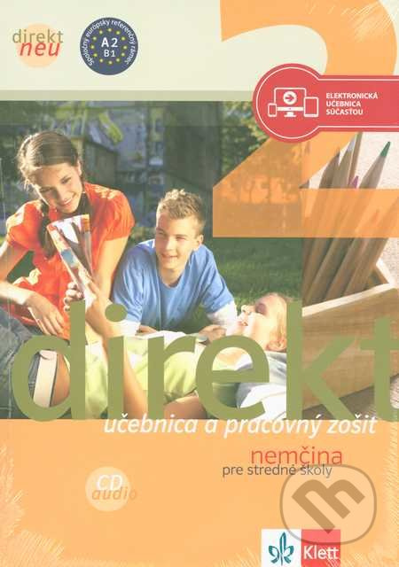 Direkt Neu 2: Učebnica a pracovný zošit (Nemčina pre stredné školy) - kniha z kategorie Jazykové učebnice a slovníky