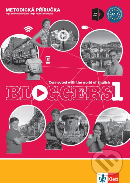 Bloggers 1 A1.1 metodická příručka s DVD Klett nakladatelství