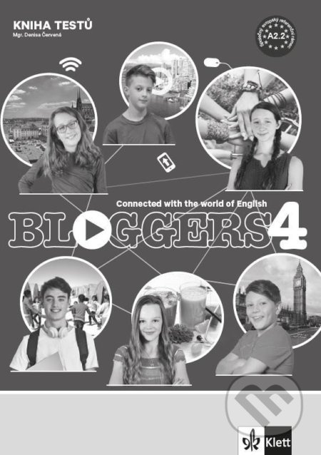 Bloggers 4 (A2.2) – kniha testů Klett nakladatelství