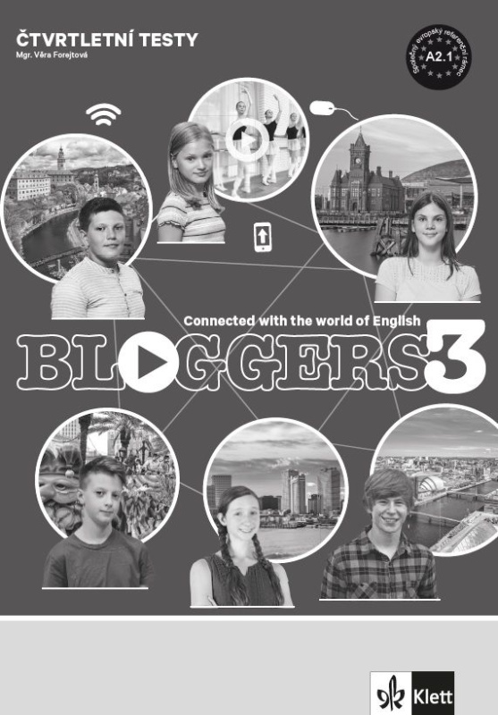 Bloggers 3 (A2.1) – čtvrtletní testy [tištěná verze]