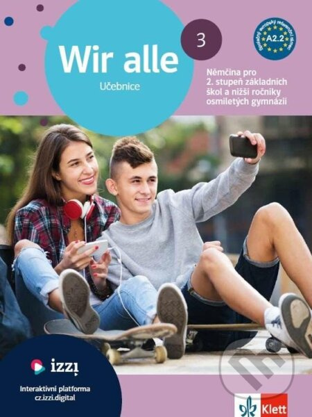 Wir alle 3 (A2.2) – učebnice + MP3 ke stažení Klett nakladatelství s.r.o.