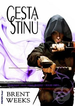 Cesta stínů (Dokonalý vrah nemá přátele, pouze oběti) - kniha z kategorie Sci-fi