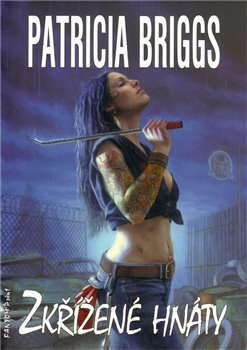 Zkřížené hnáty - Patricia Briggs