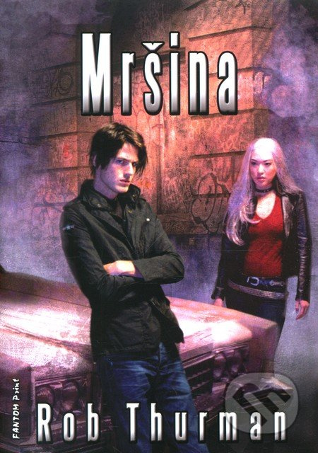 Mršina - Rob Thurman