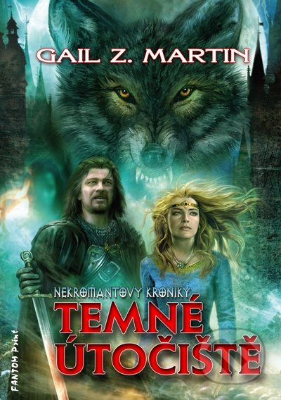 Temné útočiště - Gail Z. Martin - kniha z kategorie Fantasy