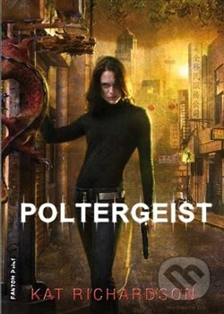 Poltergeist - Kat Richardson - kniha z kategorie Sci-fi a fantasy