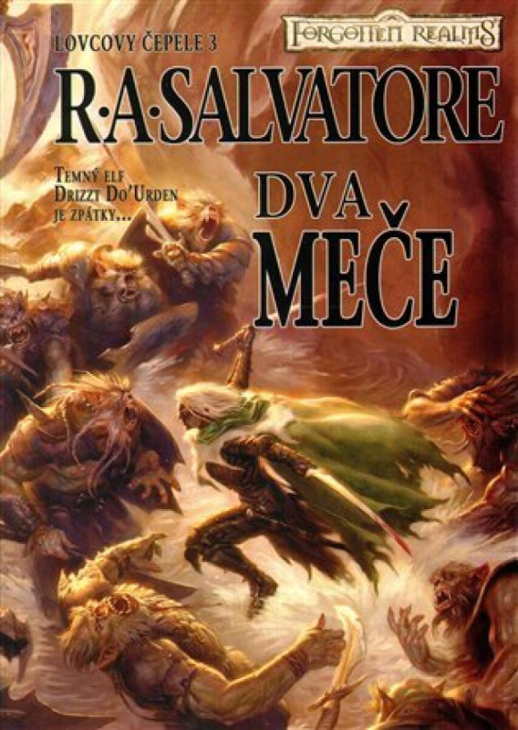 Lovcovy čepele 3: Dva meče - R.A. Salvatore - kniha z kategorie Sci-fi, fantasy a komiksy