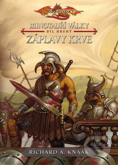 Záplavy krve (Minotauří války) - Richard A. Knaak - kniha z kategorie Sci-fi