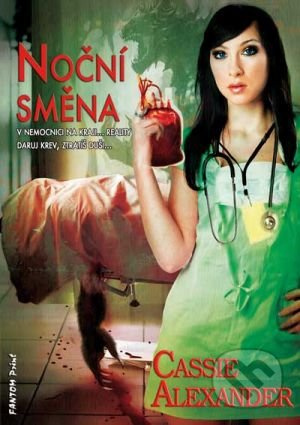 Noční směna - Cassie Alexander - kniha z kategorie Fantasy