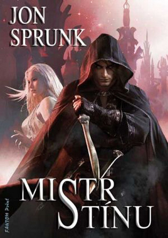 Mistr Stínu - Jon Sprunk - kniha z kategorie Sci-fi, fantasy a komiksy