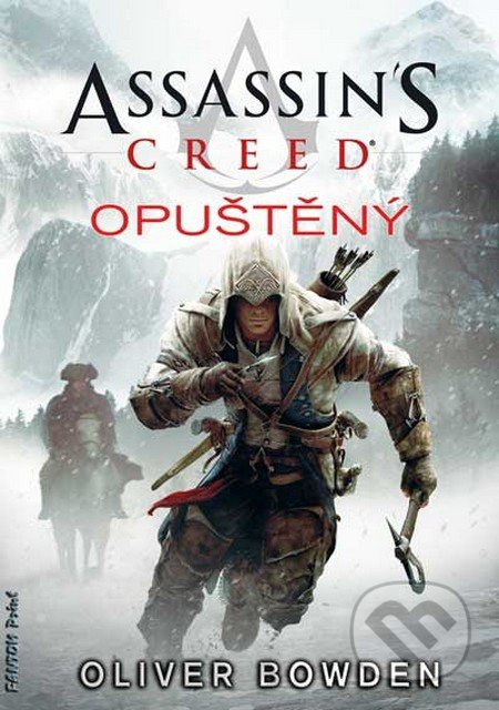 Assassin's Creed (5): Opuštěný - Oliver Bowden - kniha z kategorie Sci-fi