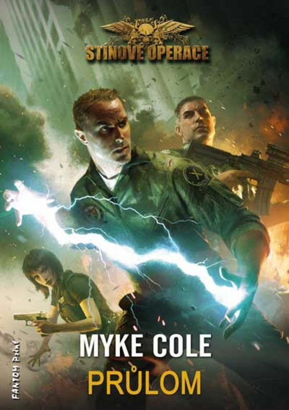 Průlom - Myke Cole - kniha z kategorie Sci-fi a fantasy