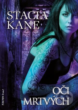 Oči mrtvých - Stacia Kane - kniha z kategorie Fantasy