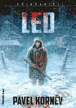 Led - Příhraničí 1 - Pavel Korněv