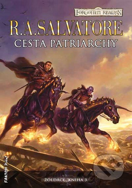 Cesta patriarchy - Robert Anthony Salvatore