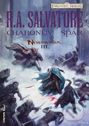 Charonův spár - Neverwinter 3 - Robert Anthony Salvatore