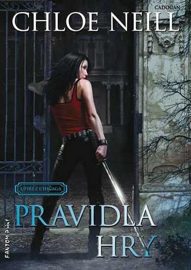 Pravidla hry - Chloe Neill - kniha z kategorie Fantasy