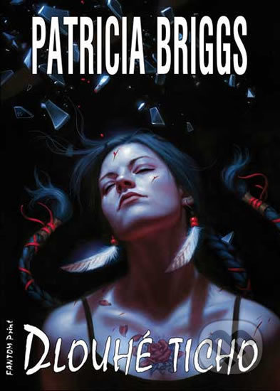 Dlouhé ticho - Patricia Briggs