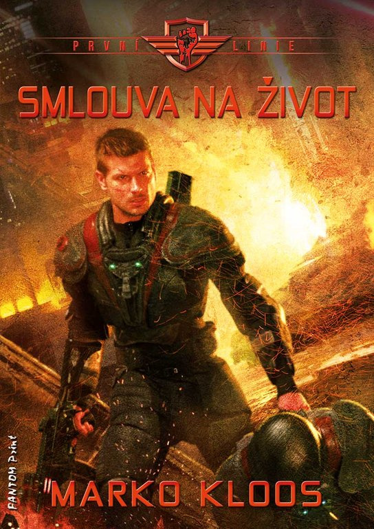 Smlouva na život -  Marko Kloos