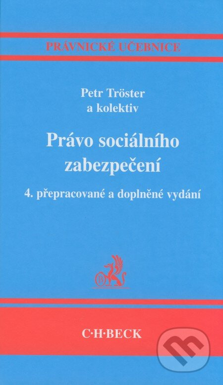 Právo sociálního zabezpečení (4. přepracované a doplněné vydání) - kniha z kategorie Sociální zabezpečení