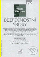 Bezpečnostní sbory, právní stav ke dni 01.03.2009,sešit č.112