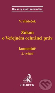 Zákon o veřejném ochránci práv (Komentář) - Vladimír Sládeček - kniha z kategorie Ústavní právo