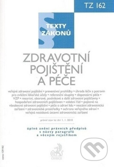 Zdravotní pojištění a péče, právní stav ke dni 1. 1. 2010