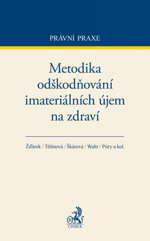 Metodika odškodňování imateriálních újem na zdraví - kniha z kategorie Právo