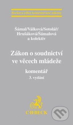 Zákon o soudnictví ve věcech mládeže (Komentář) - kniha z kategorie Trestní právo