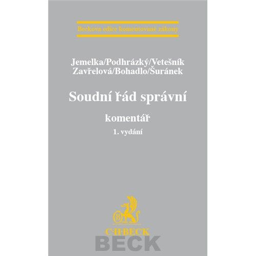 Soudní řád správní (Komentář. 1. vydání) - Jemelka a kolektív - kniha z kategorie Správní právo