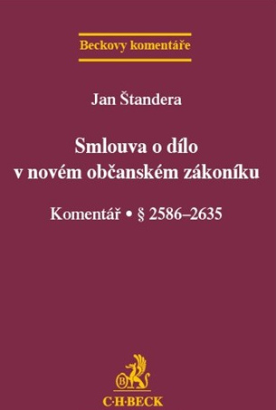 Smlouva o dílo v novém občanském zákoníku (Komentář. § 2586-2635) - kniha z kategorie Právo