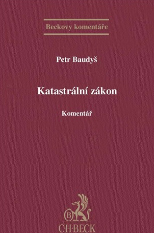 Katastrální zákon: Komentář - Petr Baudyš - kniha z kategorie Správní právo