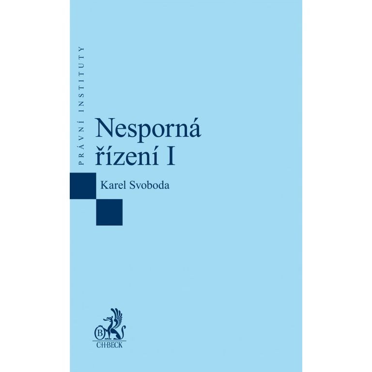 Nesporná řízení I - Karel Svoboda - kniha z kategorie Právo