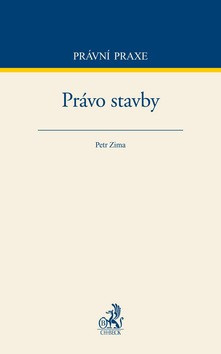 Právo stavby - Petr Zima - kniha z kategorie Správní právo