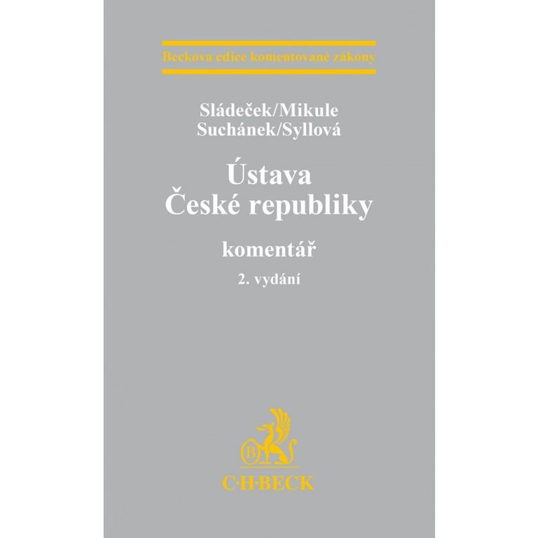 Ústava České republiky (Komentář) - Kolektív autorov - kniha z kategorie Ústavní právo