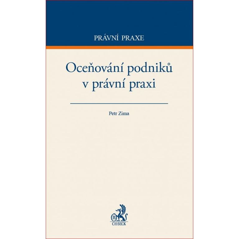 Oceňování podniků v právní praxi - Petr Zima - kniha z kategorie Vysoké školy